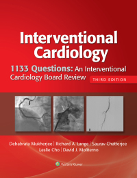 1133 Questions: An Interventional Cardiology Board Review (3rd Edition) - Epub + Converted pdf
